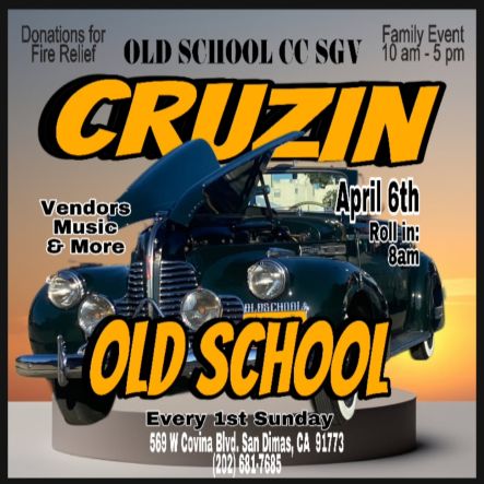 Cruzin Old School Car Meet flyer 2025