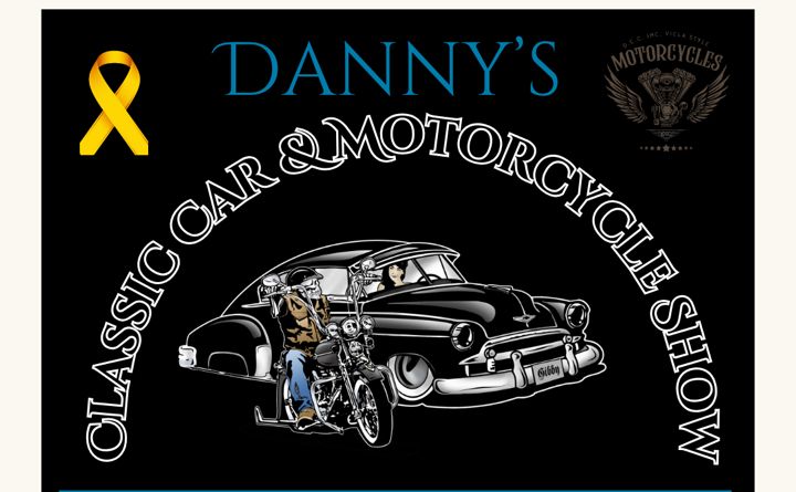 Danny's Classic Car And Motorcycle Show partial flyer 2025