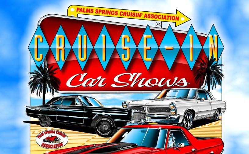 Palm Springs Cruisin' Association Car Show partial flyer 2025