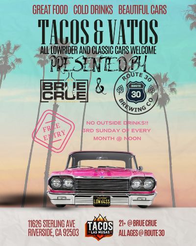 Tacos And Vatos Car Meet flyer 2025